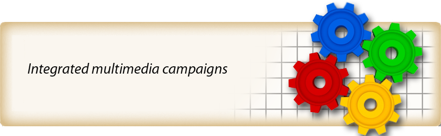 Integrated multimedia campaigns